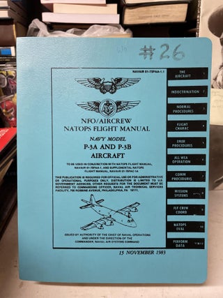 Item #76178 NFO / Aircrew NATOPS Flight Manual: Navy Model P-3A and P-3B Aircraft (15 November 1983