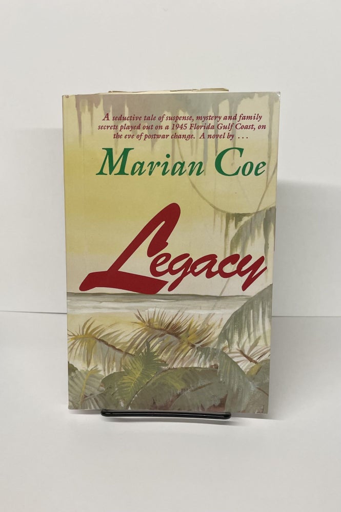 Item #76260 Legacy. Marian Coe.