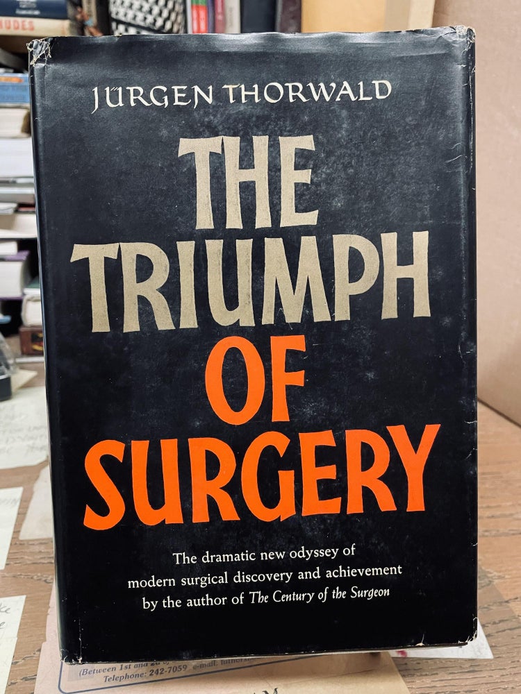Item #76327 The Triumph of Surgery. Jürgen Thorwald.