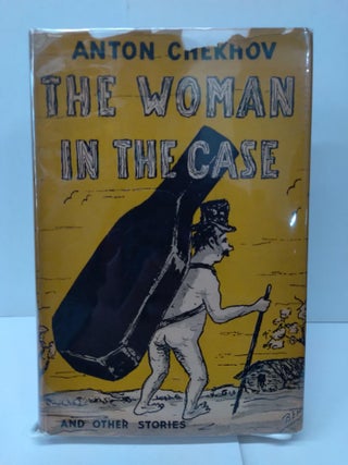 Item #76412 The Woman in the Case and Other Stories. Anton Chekhov