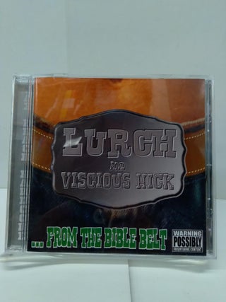Item #76447 Lurch and Viscious Hick...From the Bible Belt