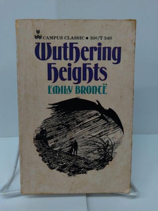 Item #76456 Wuthering Heights. Emily Bronte