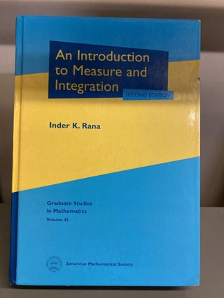 Item #76462 An Introduction to Measure and Integration (Graduate Studies in Mathematics). Inder...