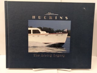 Item #76482 Huckins: The Living Legacy; Seventy Years of Testimonials from the Participants....