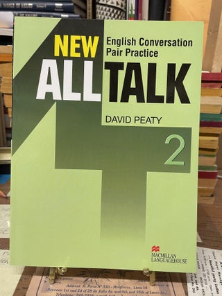 Item #76520 New All Talk 2: English Conversation Pair Practice. David Plenty