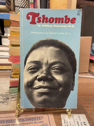 Item #76531 Tshombe. Anthony Bouscaren