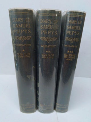 Item #76585 The Diary of Samuel Pepys. Henry Wheatley