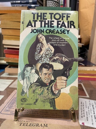Item #76610 The Toff at the Fair. John Creasey