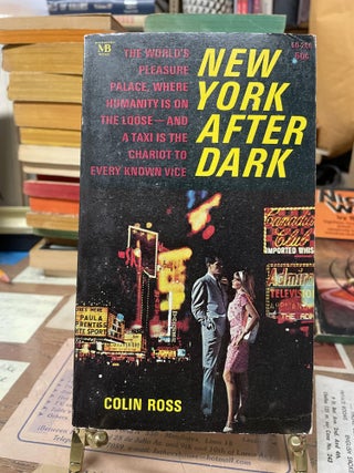 Item #76612 New York After Dark. Colin Ross