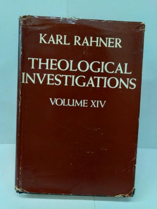 Item #76645 Theological Investigations: Ecclesiology, Questions in the Church, The Church in the...