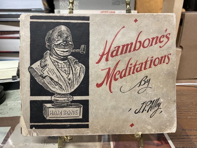 Item #76702 Hambone Meditations. J. P. Alley.