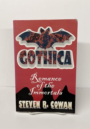 Item #76796 Gothica. Steven R. Cowan