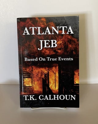 Item #76804 Atlanta Jeb. T. K. Calhoun
