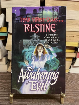 Item #76867 The Awakening Evil (Fear Street Sagas, No. 10). R. L. Stine