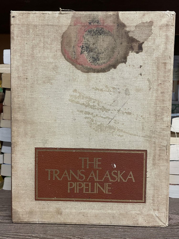 Item #76982 The Trans Alaska Pipeline: Complete Three Volume Set. Lawrence J. Allen.