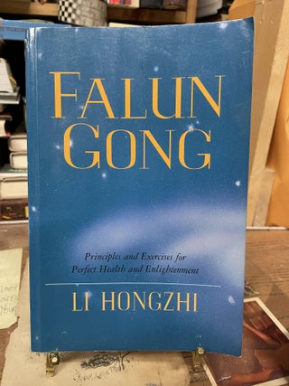 Item #77115 Falun Gong: Principles and Exercises for Perfect Health and Enlightenment. Li Hongzhi