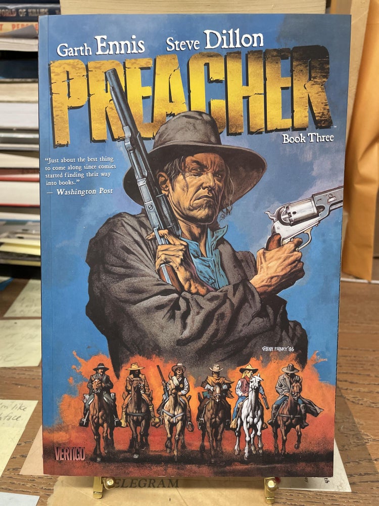 Item #77185 Preacher, Book Three. Garth Ennis, Steve Dillon.