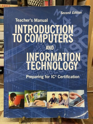 Item #77213 Teacher's Manual for Introduction to Computers and Information Technology (Second...