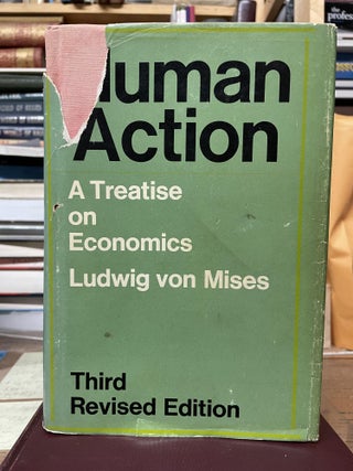 Item #77231 Human Action: A Treatise on Economics. Ludwig von Mises
