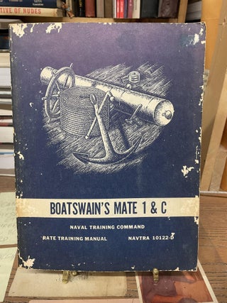 Item #77246 Boatswain's Mate 1 & C. Naval Training Command