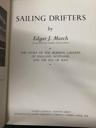 Sailing Drifters: The Story of the Herring Luggers of England, Scotland and the Isle of Man