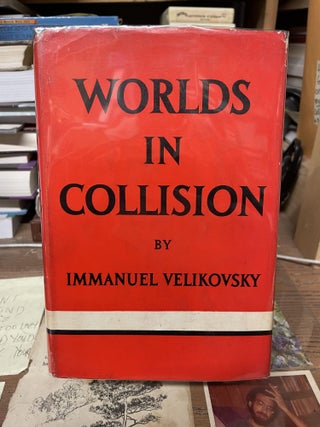 Item #77256 Worlds in Collision. Immanuel Velikovsky