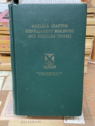 Item #77313 Nuclear Reactor Containment Buildings and Pressure Vessels