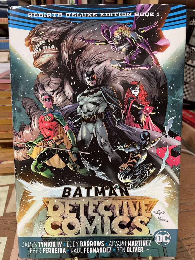 Item #77317 Batman Detective Comics: The Rebirth Deluxe Edition, Book 1. James Tynion IV, Eddy Barrows, Alvaro Martinez.