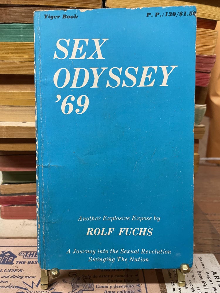 Item #77333 Sex Odyssey '69. Rolf Fuchs.
