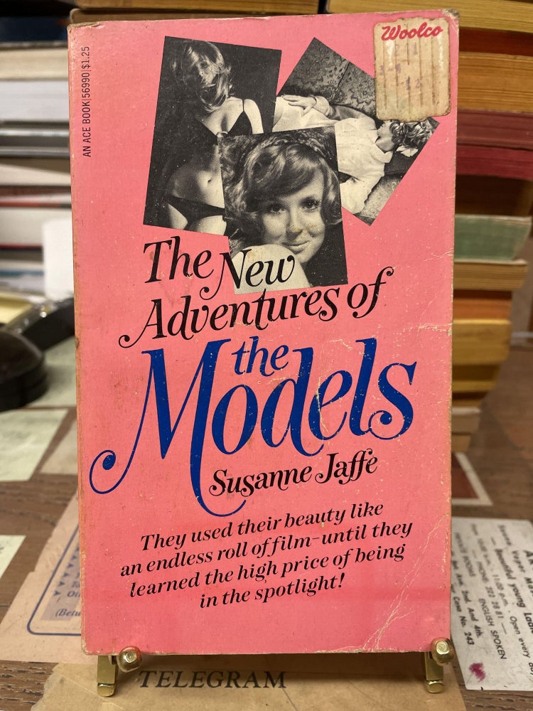 Item #77340 The New Adventures of the Models. Susanne Jaffe.
