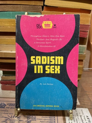 Item #77375 Sadism in Sex. Lee Dorian
