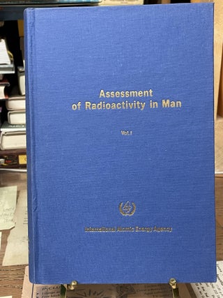 Assessment of Radioactivity in Man (Two Volume Set)