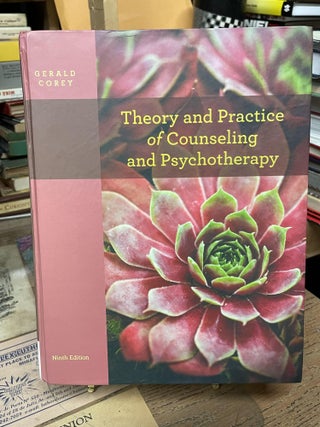 Item #77633 Theory and Practice of Counseling and Psychotherapy. Gerald Corey