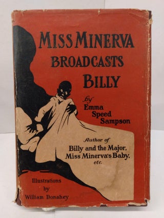 Item #77654 Miss Minerva Broadcast Billy. Emma Sampson