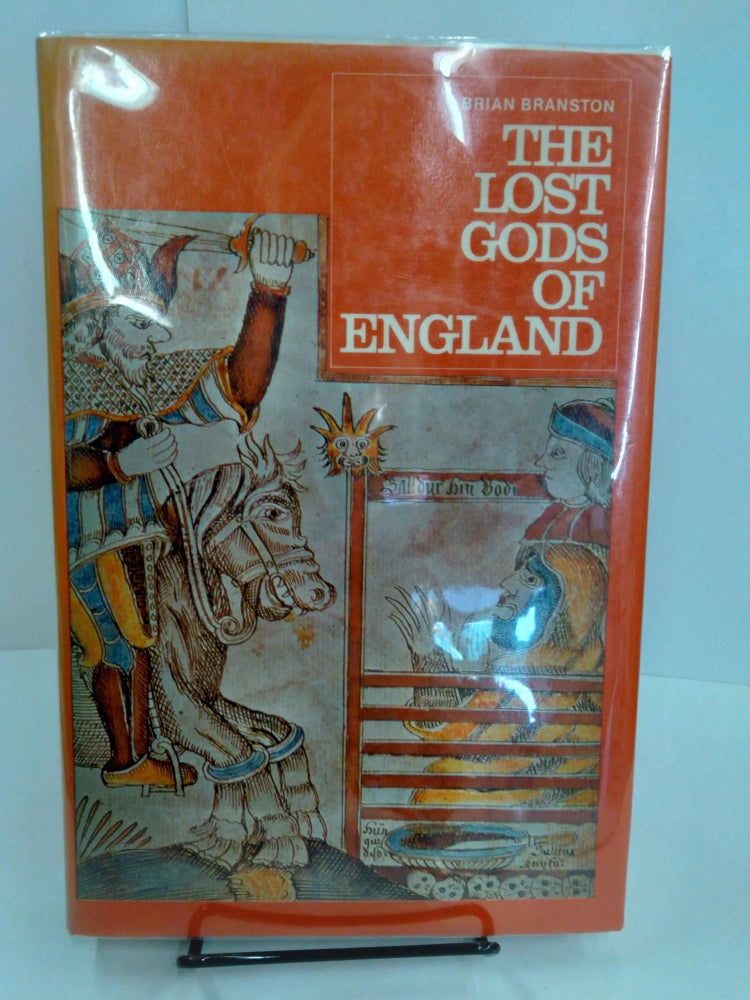 Item #77697 The Lost Gods of England. Brian Branston.