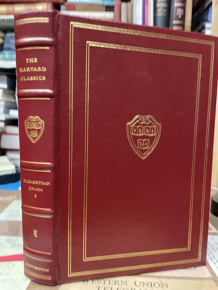 Item #77706 Elizabethan Drama, Volume II (Harvard Classics)