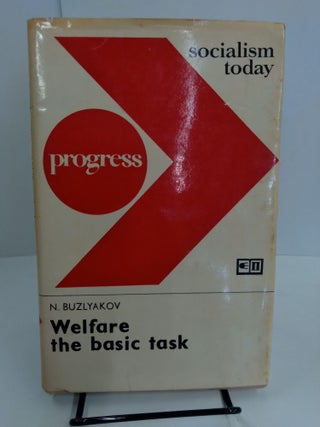 Item #77710 Welfare the Basic Task: Five-Year Plan 1971 - 1975. N. Buzlyakov