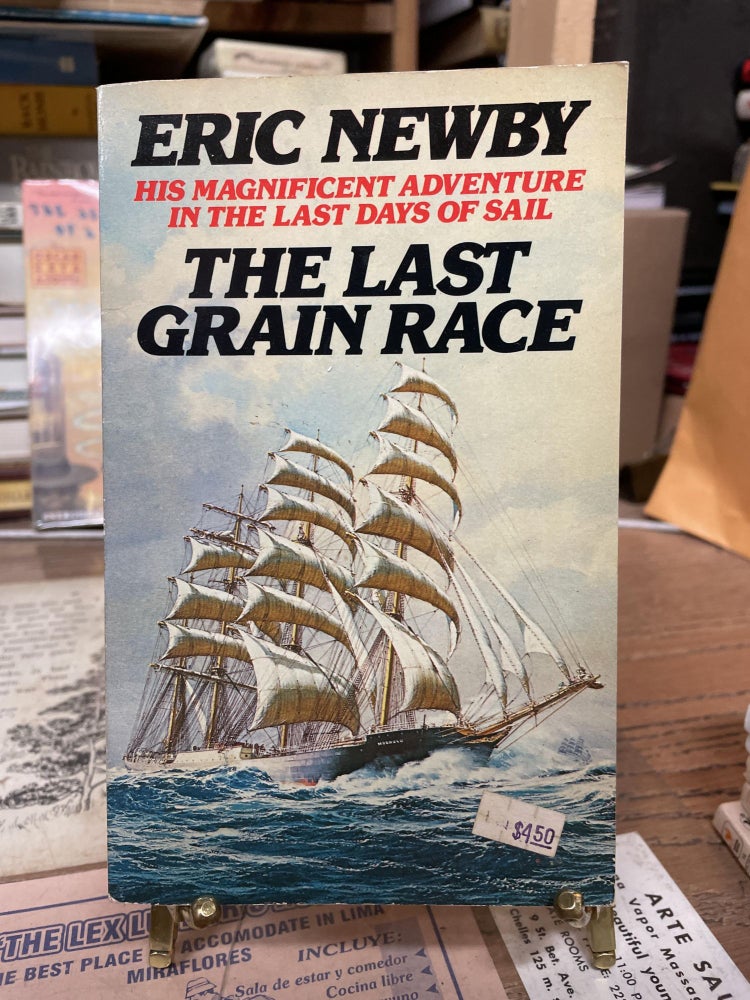 Item #77779 The Last Grain Race. Eric Newby.