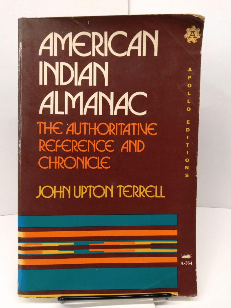 Item #77818 American Indian Almanac. John Upton Terrell.