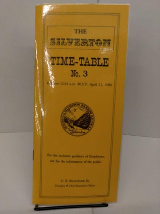 Item #77835 The Silverton Time-Table No. 3. C. E. Bradshaw