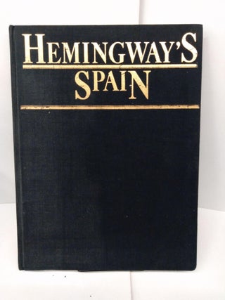 Item #77841 Hemingway's Spain. Barnaby Conrad
