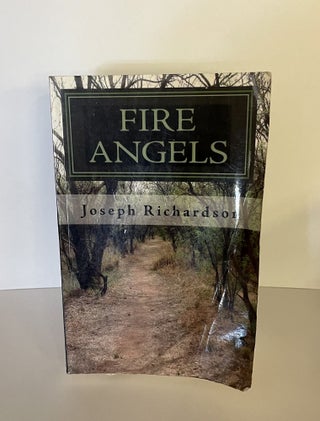 Item #77847 Fire Angels. Joseph Richardson