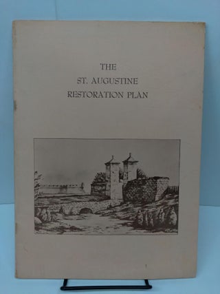 Item #77876 The St. Augustine Restoration Plan. Dr. A. Curtis Wilgus