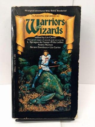 Item #77916 Flashing Swords! #3: Warriors and Wizards. Lin Carter