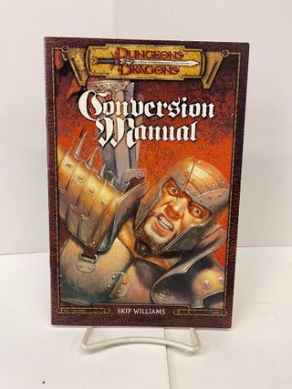 Item #78299 Conversion Manual: Dungeons & Dragons. Skip Williams