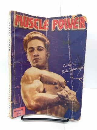 Item #78409 Muscle Power. Earle Liederman