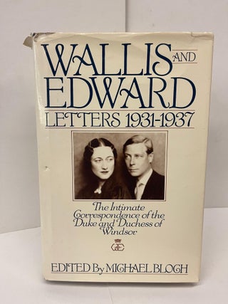 Item #78503 Walls and Edward: Letters 1931-1937. Michael Bloch