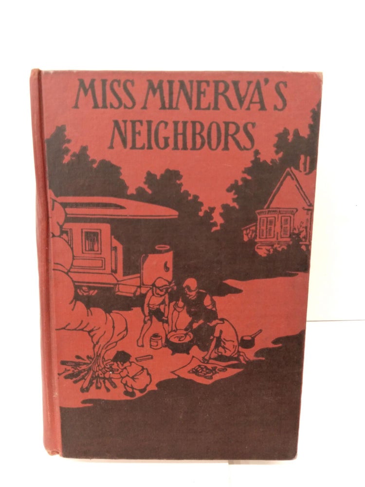 Item #78601 Miss Minerva's Neighbors. Emma Speed Sampson.