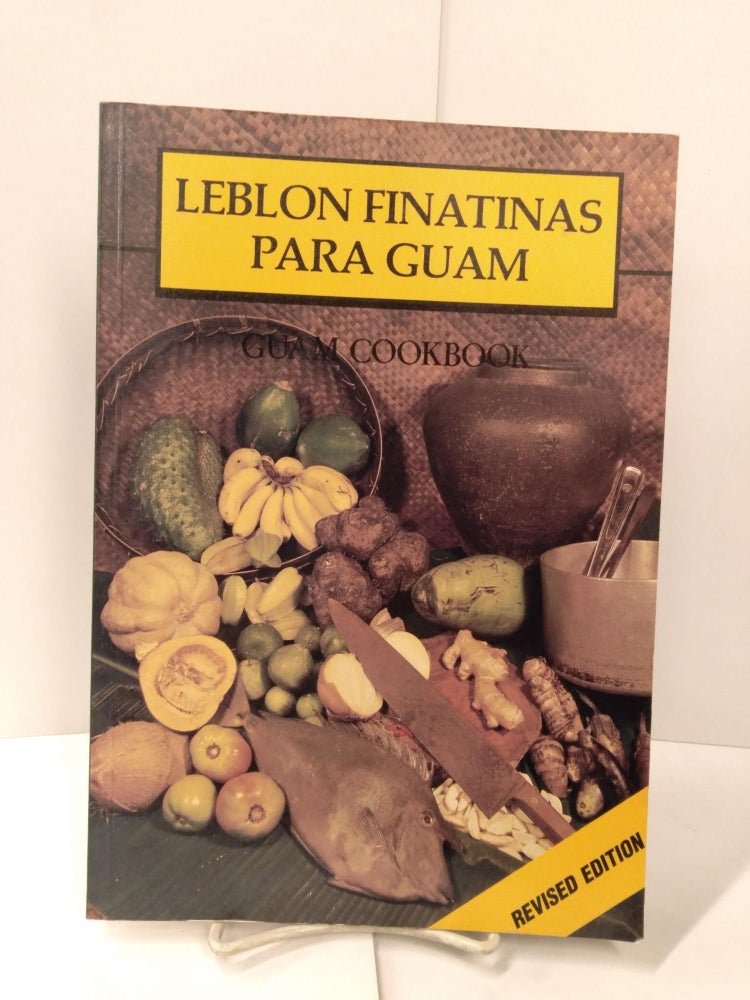 Item #78677 Leblon Finatinas Para Guam: Guam Cookbook