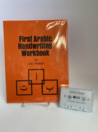 Item #78721 First Ararbic Handwriting Workbook. Lily Sayegh